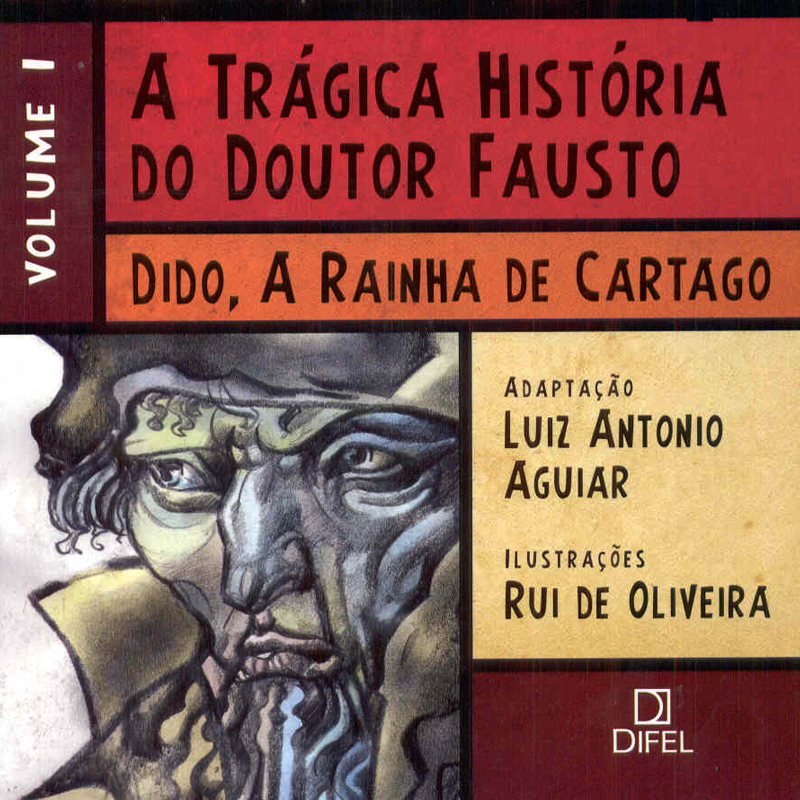 Rui de Oliveira » A Trágica História do Doutor Fausto e Dido, a Rainha de Cártago